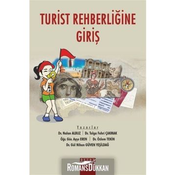 Turist Rehberliğine Giriş - Kolektif