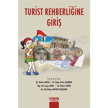 Turist Rehberliğine Giriş - Kolektif