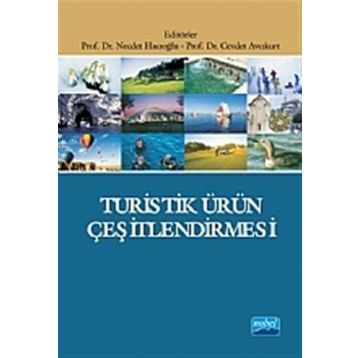 TURISTIK ÜRÜN ÇEŞİTLENDİRMESİ - NECDET HACIOĞLU;CEVDET AVCIKURT