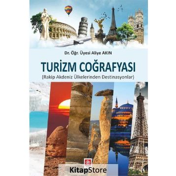 Turizm Coğrafyası - Nazmiye Özgüç