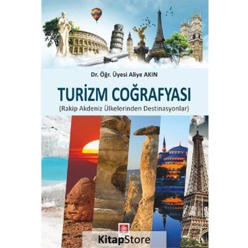 Turizm Coğrafyası - Nazmiye Özgüç