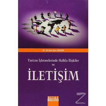 TURIZM İŞLETMELERİNDE HALKLA İLİŞKİLER VE İLETİŞİM - ŞİRVAN ŞEN DEMIR