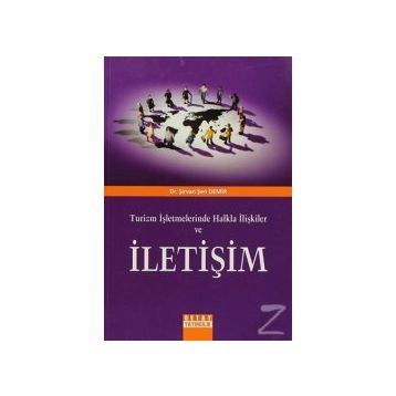 TURIZM İŞLETMELERİNDE HALKLA İLİŞKİLER VE İLETİŞİM - ŞİRVAN ŞEN DEMIR