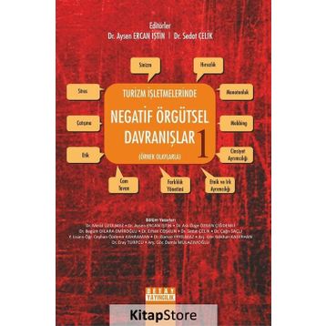 Turizm Işletmelerinde Negatif Örgütsel Davranışlar 1 - Sedat Çelik