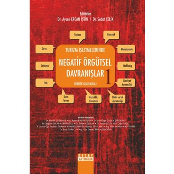 Turizm Işletmelerinde Negatif Örgütsel Davranışlar 1 - Sedat Çelik