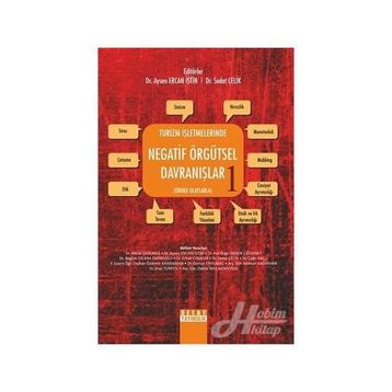 Turizm Işletmelerinde Negatif Örgütsel Davranışlar 1 - Sedat Çelik