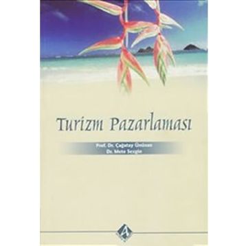 Turizm Pazarlaması - Mikdat Erol