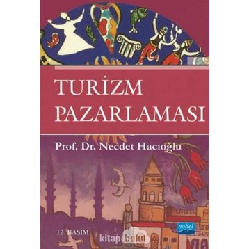 Turizm Pazarlaması - Mikdat Erol