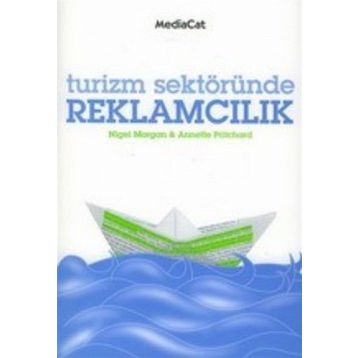 Turizm Sektöründe Reklamcılık - Nigel Morgan Annette Prittchard