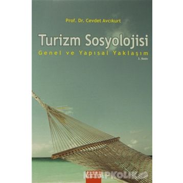 TURIZM SOSYOLOJISI - CEVDET AVCIKURT