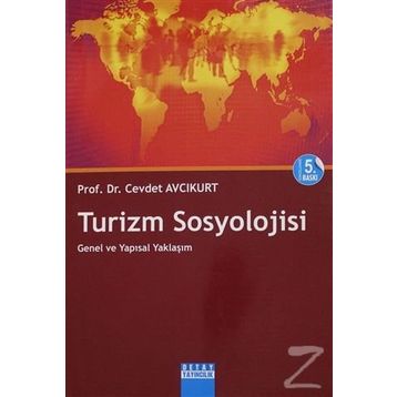 TURIZM SOSYOLOJISI - CEVDET AVCIKURT