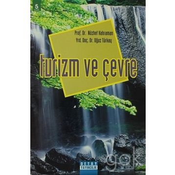 TURIZM VE ÇEVRE - ÇAĞATAY GÜLER