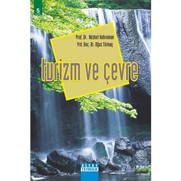 TURIZM VE ÇEVRE - ÇAĞATAY GÜLER