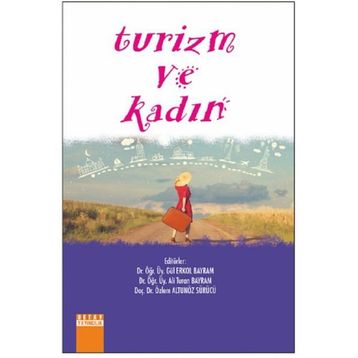 Turizm ve Kadın - Kolektif