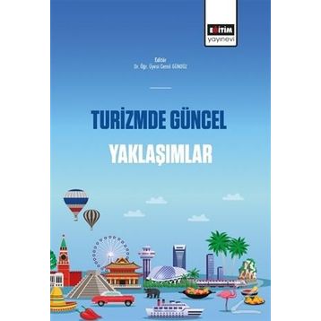 Turizmde Güncel Yaklaşımlar - Cemil Gündüz