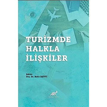 Turizmde Halkla İlişkiler - Bekir Eşitti