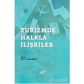 Turizmde Halkla İlişkiler - Bekir Eşitti