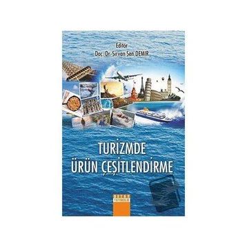 Turizmde Ürün Çeşitlendirme / Şirvan Şen Demir