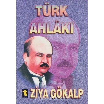 TÜRK AHLAKI - ZIYA GÖKALP