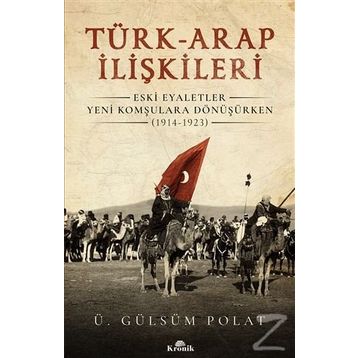 Türk-arap İlişkileri - Ü. Gülsüm Polat