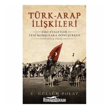 Türk-arap İlişkileri - Ü. Gülsüm Polat