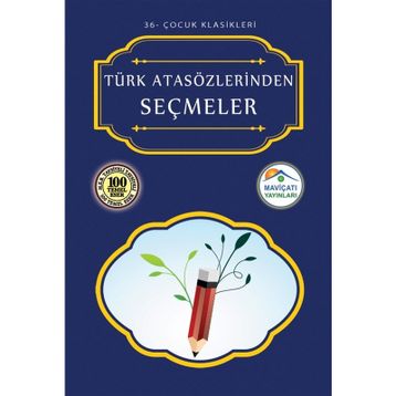 TÜRK ATASÖZLERİNDEN SEÇMELER - KOLEKTIF