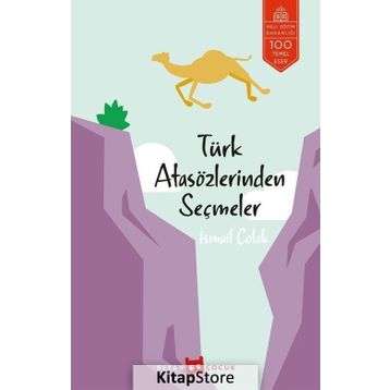 TÜRK ATASÖZLERİNDEN SEÇMELER - KOLLEKTIF