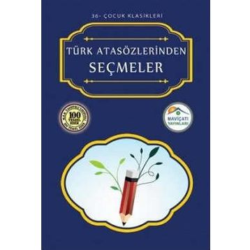 TÜRK ATASÖZLERİNDEN SEÇMELER - KOLLEKTIF