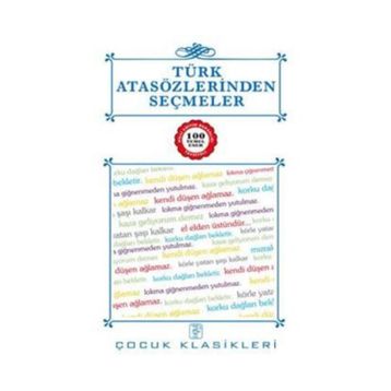 TÜRK ATASÖZLERİNDEN SEÇMELER - KOLLEKTIF