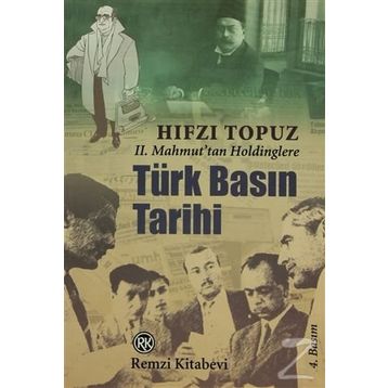 Türk Basın Tarihi - Hıfzı Topuz