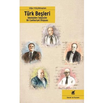Türk Beşleri - Uğur Küçükkaplan