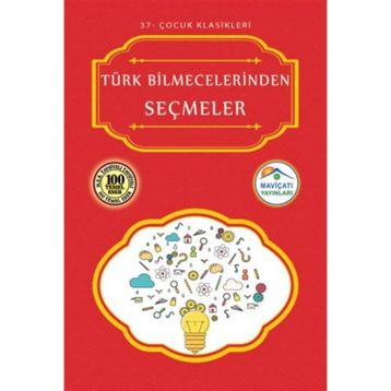 TÜRK BILMECELERINDEN SEÇMELER - GENEL