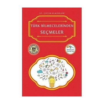 TÜRK BILMECELERINDEN SEÇMELER - GENEL