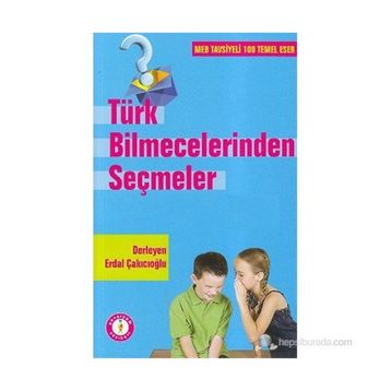 Türk Bilmecelerinden Seçmeler - kollektif Anonim