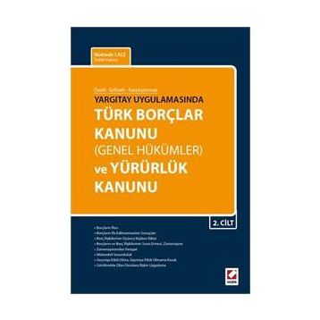 Türk Borçlar Kanunu Genel Hükümler ve Yürürlük Kanunu 2 Cilt - Muktedir Lale