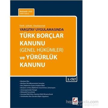 Türk Borçlar Kanunu Genel Hükümler ve Yürürlük Kanunu 2 Cilt - Muktedir Lale