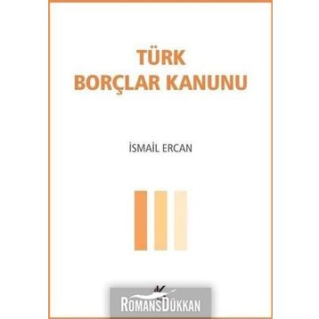 Türk Borçlar Kanunu - İsmail Ercan