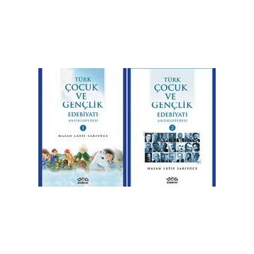 Türk Çocuk ve Gençlik Edebiyatı Ansiklopedisi (2 Cilt Takım) - Hasan Latif Sarıyüce