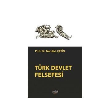 Türk Devlet Felsefesi İmbik Yayınları