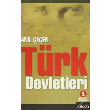 Türk Devletleri - Anıl Çeçen