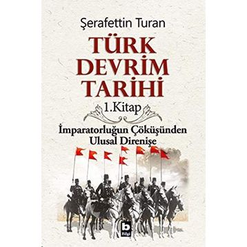 TÜRK DEVRIM TARIHI 1 - ŞERAFETTİN TURAN