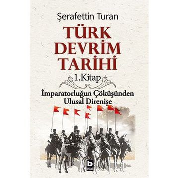 TÜRK DEVRIM TARIHI 1 - ŞERAFETTİN TURAN