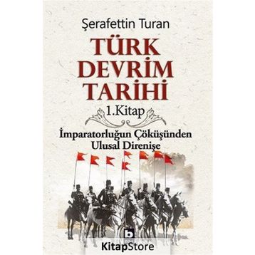 TÜRK DEVRIM TARIHI 1 - ŞERAFETTİN TURAN