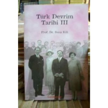 TÜRK DEVRIM TARIHI - SUNA KILI