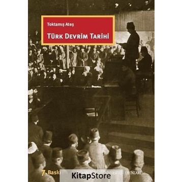 TÜRK DEVRIM TARIHI - TOKTAMIŞ ATEŞ