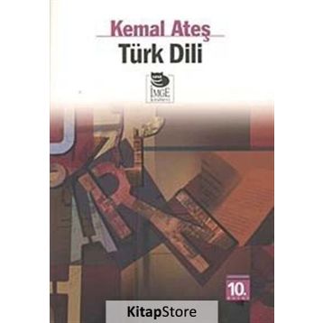 TÜRK DILI - KEMAL ATEŞ