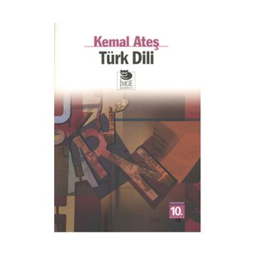 TÜRK DILI - KEMAL ATEŞ