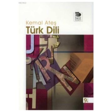 TÜRK DILI - KEMAL ATEŞ