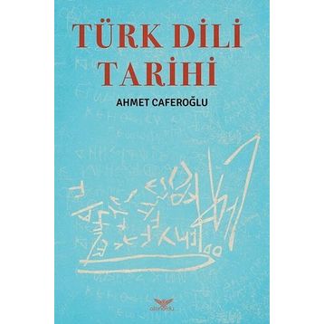 Türk Dili Tarihi - Ahmet Caferoğlu