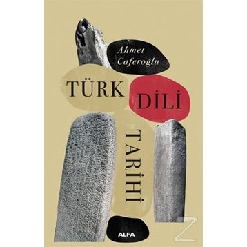 Türk Dili Tarihi - Ahmet Caferoğlu